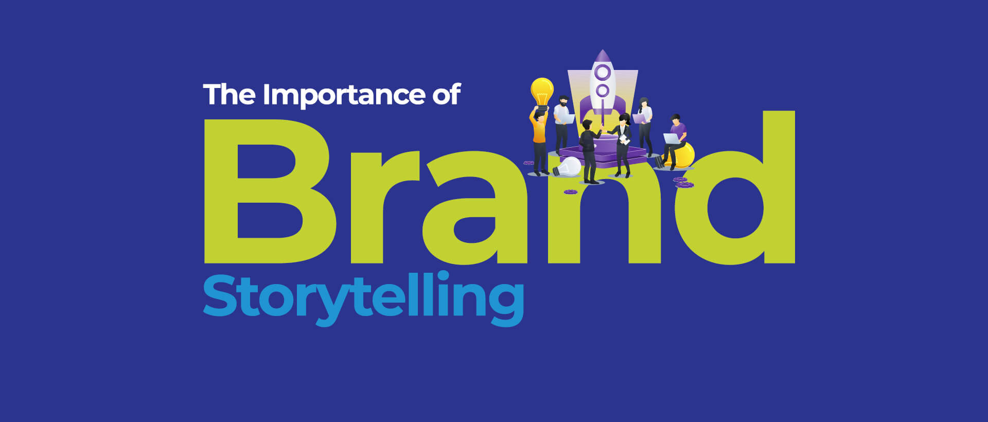 The Importance of Brand Storytelling