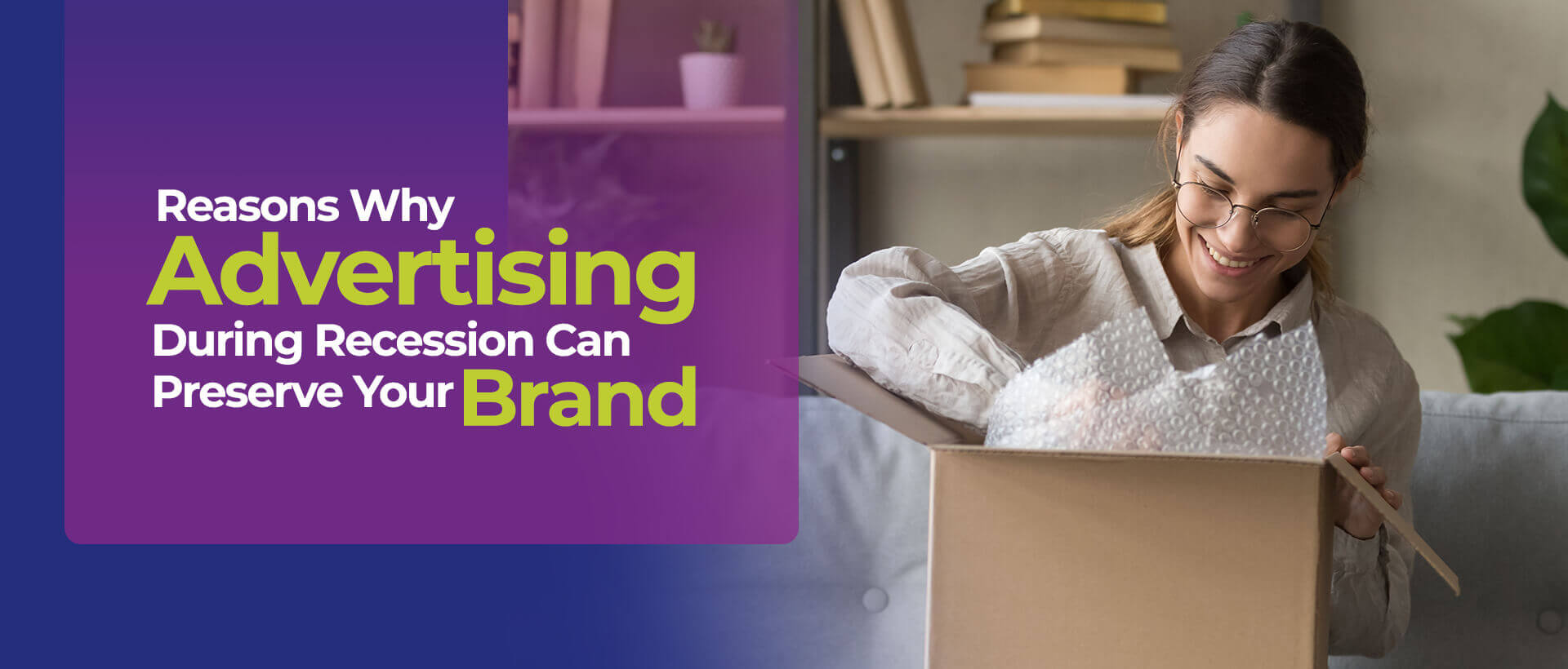 Reasons Why Advertising During Recession Can Preserve Your Brand
