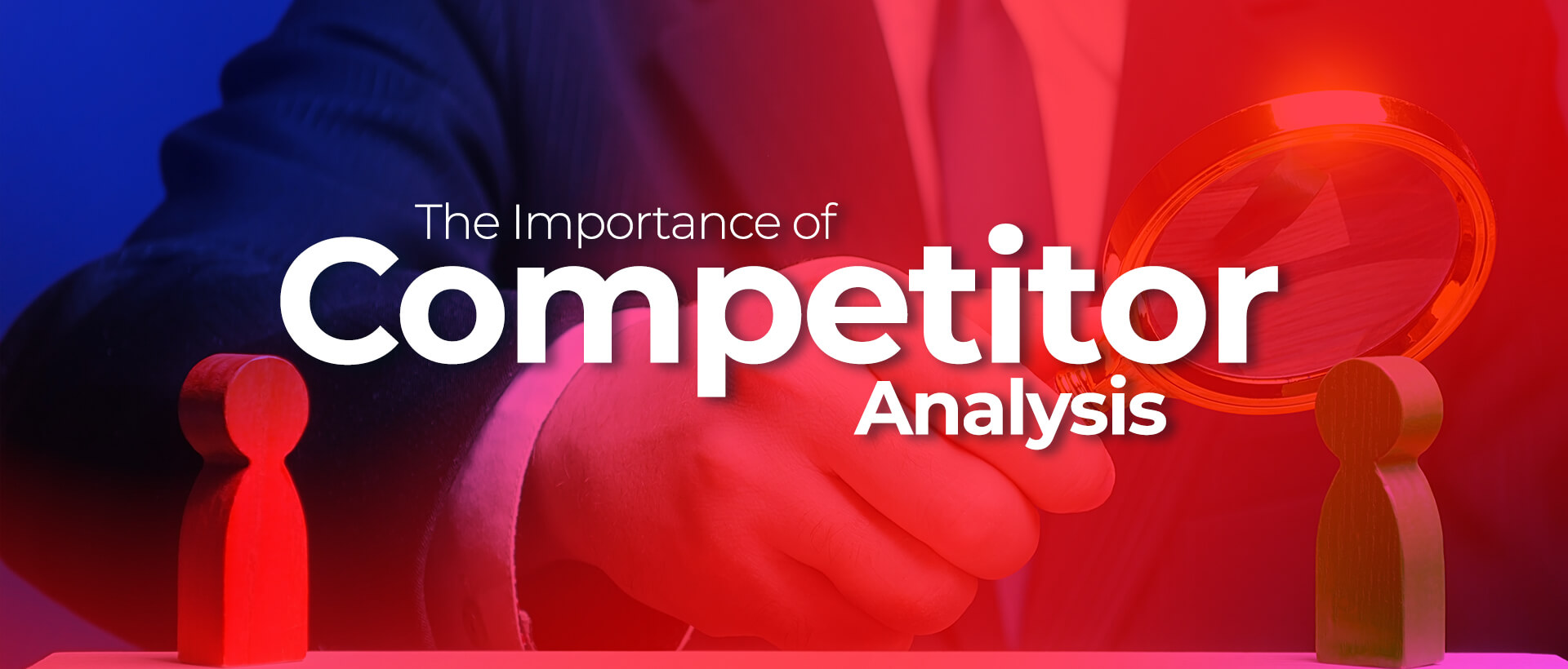 The Importance of Competitor Analysis