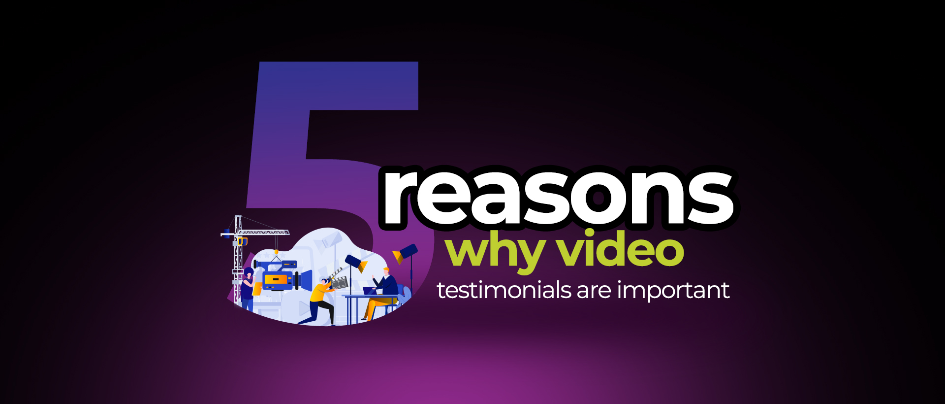 5 Reasons Why Video Testimonials are Important