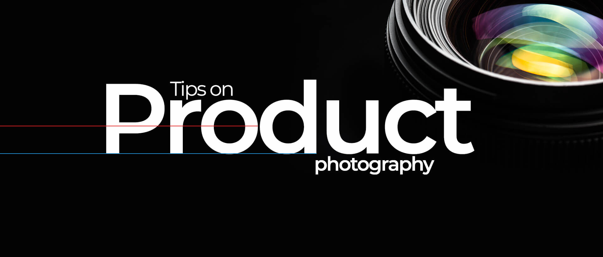 Tips on product photography